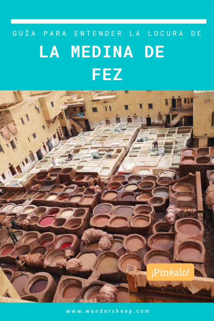 La Medina de Fez: Guía para entenderla